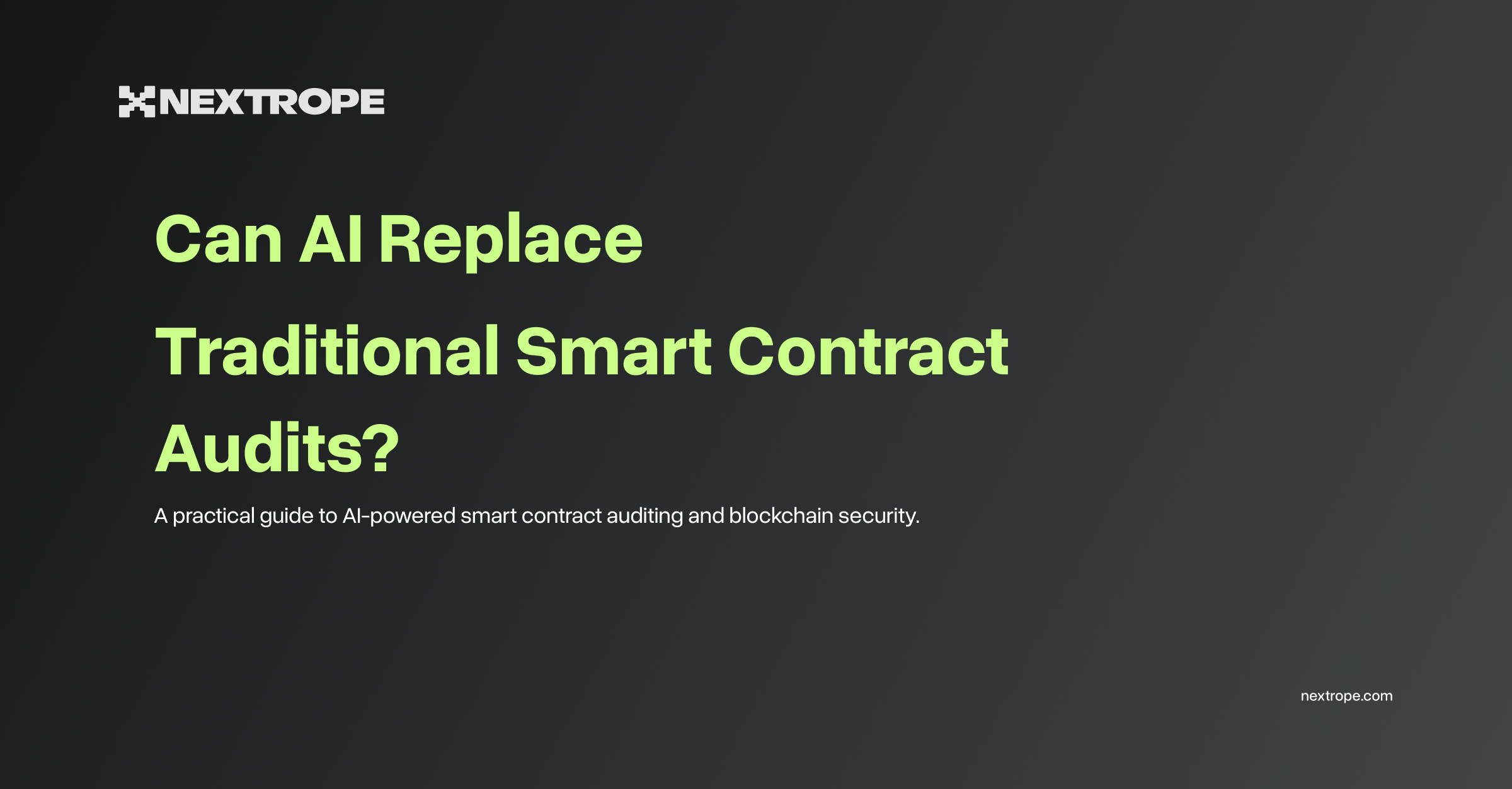 Can AI Replace Traditional Smart Contract Audits?